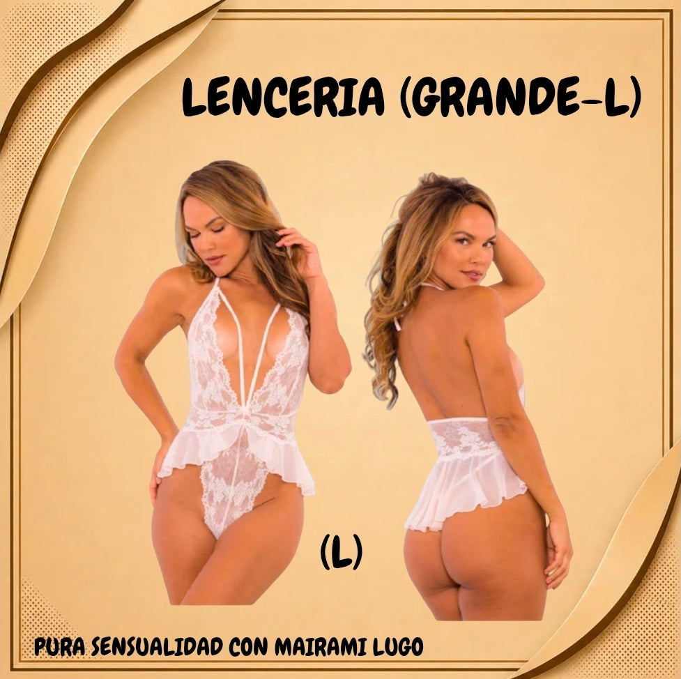 LENCERIA (GRANDE-L)