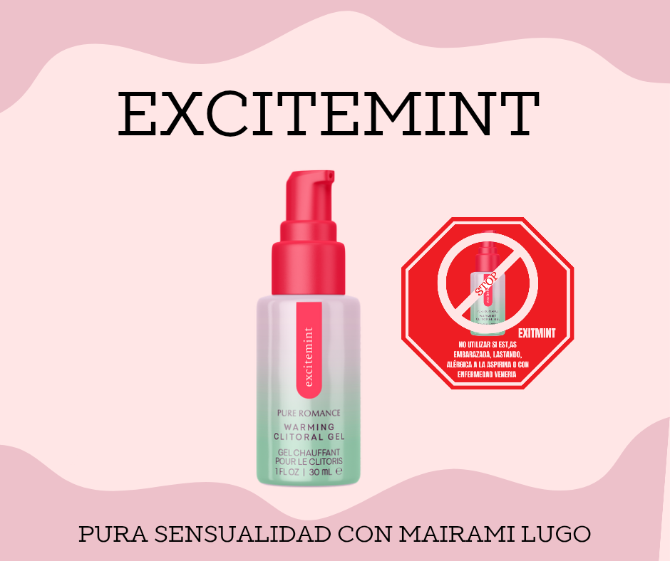 EXCITEMINT 
GEL CALENTADOR DE CLÍTORIS