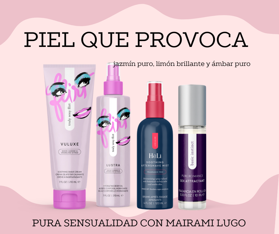 PIEL QUE PROVOCA Y OLOR QUE ENAMORA