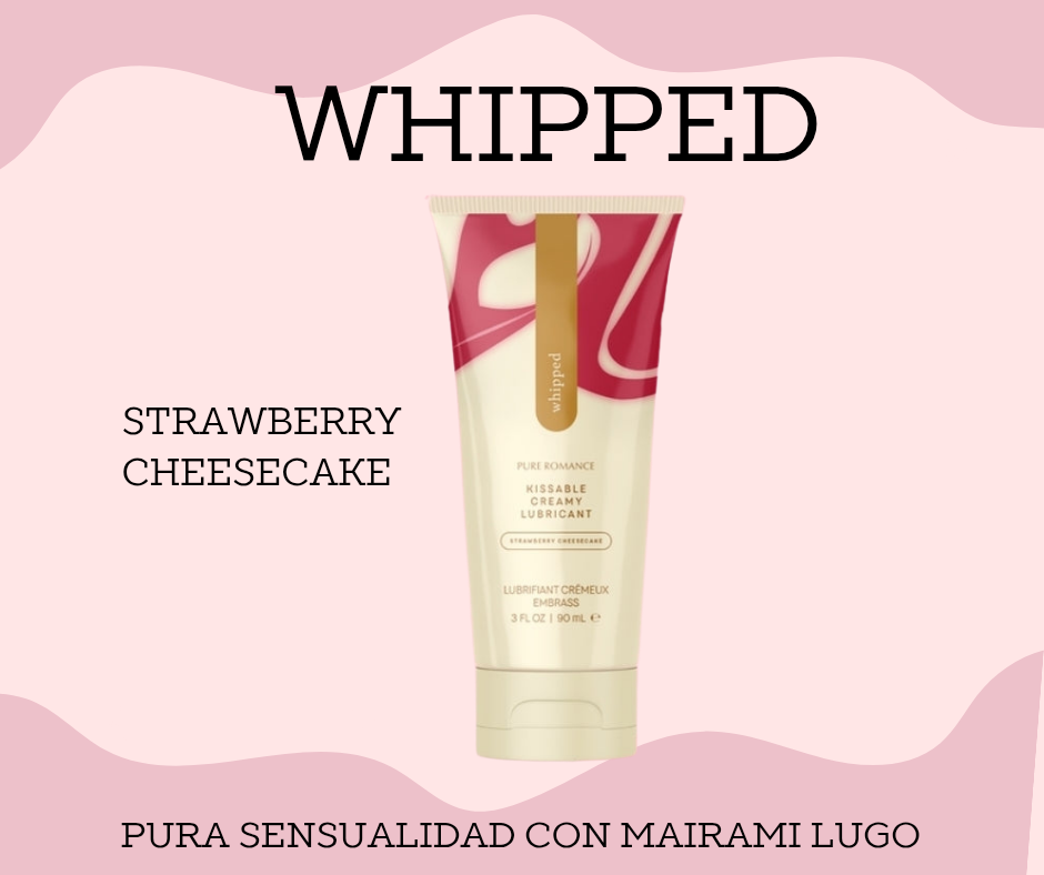 WHIPPED-LUBRICANTE A BASE DE CREMA