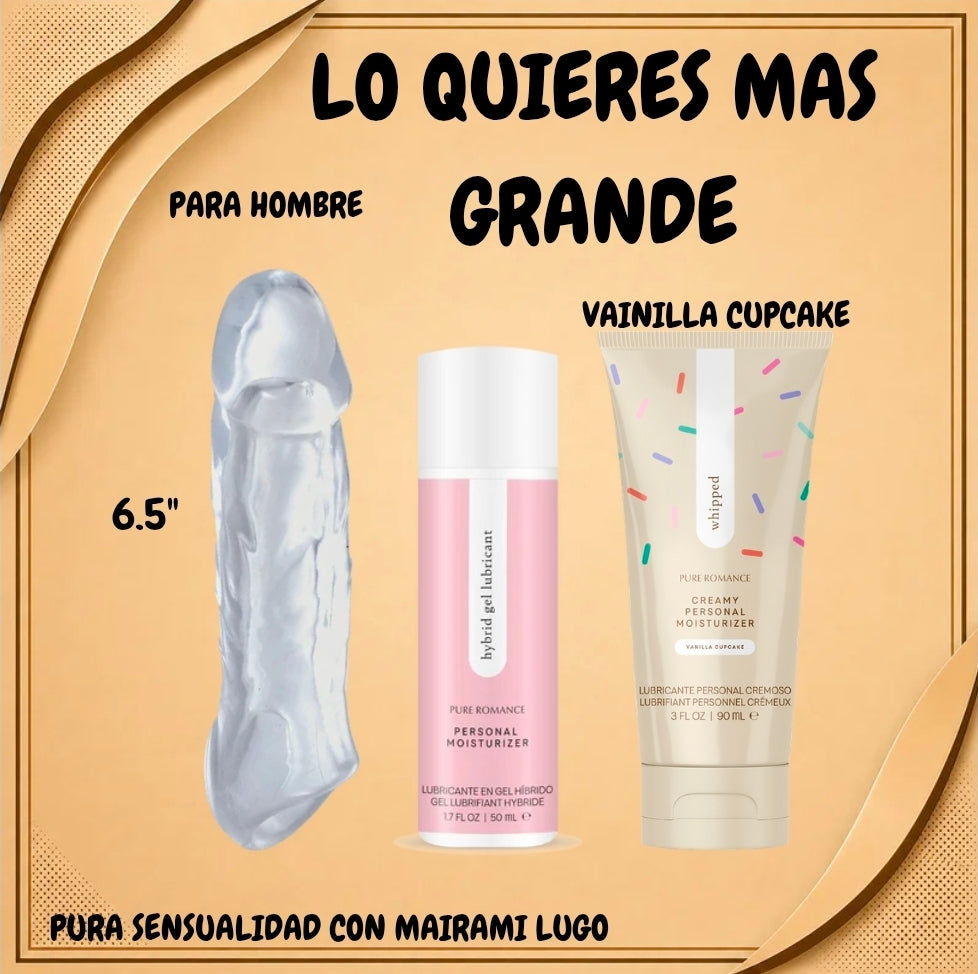 LO QUIERES MAS GRANDE