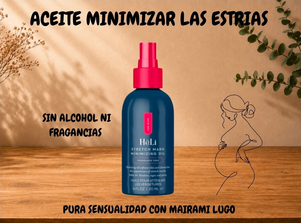 ACEITE PARA MINIMIZAR LAS ESTRÍAS