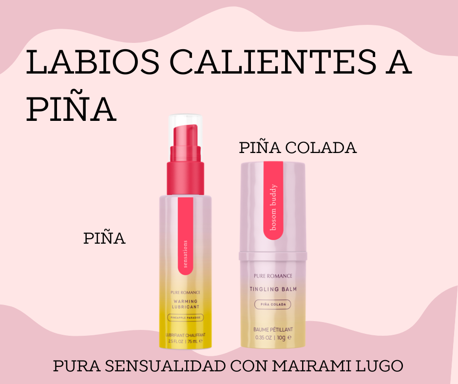 LABIOS CALIENTES A PIÑA