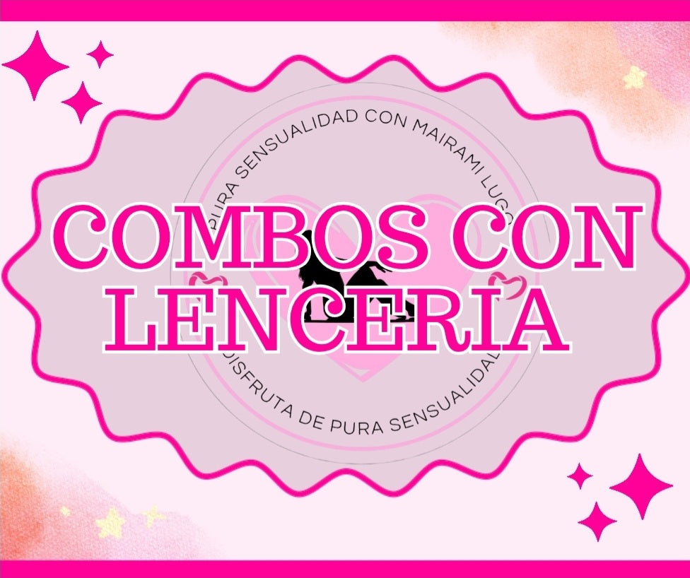 COMBOS CON LENCERIA