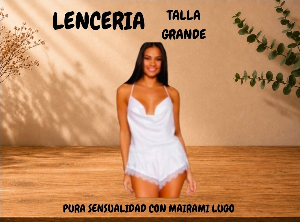 LENCERIA (GRANDE-L)