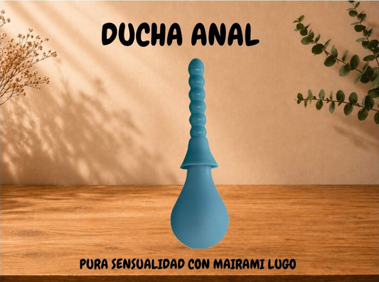 DUCHA ANAL