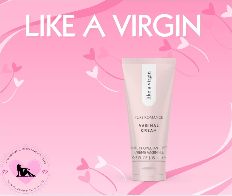 LIKE A VIRGIN