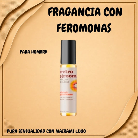 FRAGANCIA CON FEROMONAS- ROLL-ON-RETRO