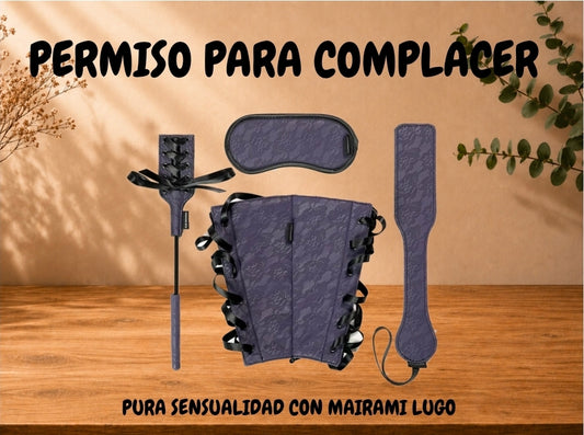 PERMISO PARA COMPLACER 
CONJUNTO DE BONDAGE DE LUJO