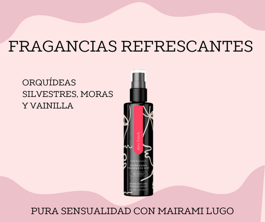 FRAGANCIA REFRESCANTE