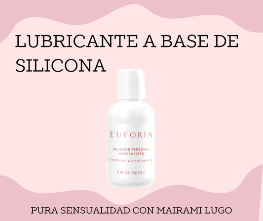 EUFORIA-HIDRATANTE PERSONAL DE SILICONA 
FORTIFICADO CON VITAMINA E