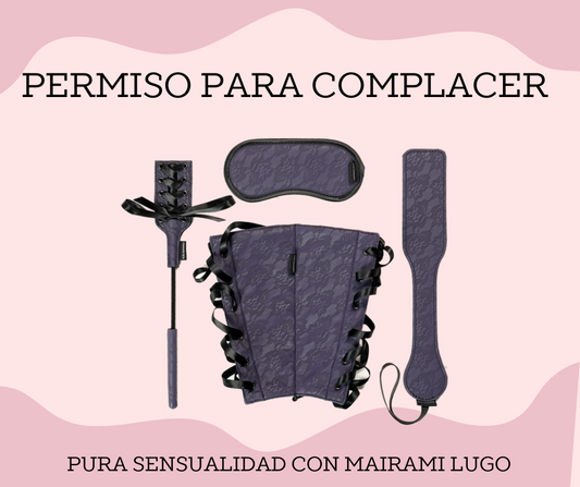 PERMISO PARA COMPLACER 
CONJUNTO DE BONDAGE DE LUJO