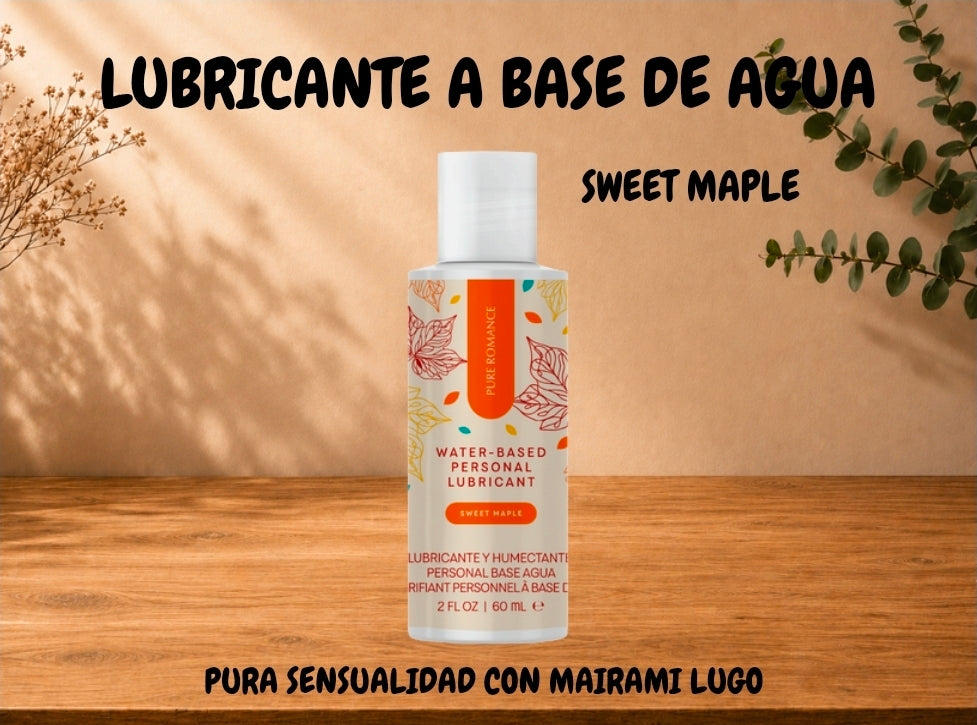 LUBRICANTE A BASE DE AGUA (SWEET MAPLE)