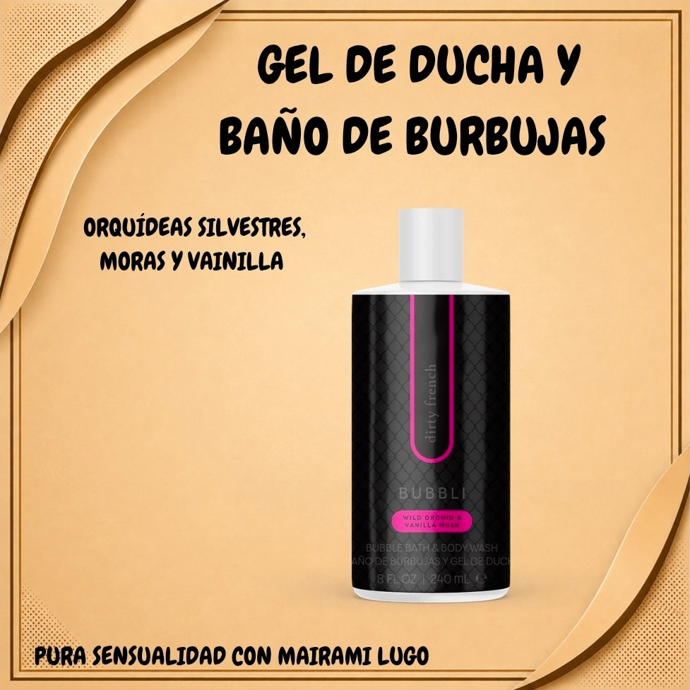 GEL DE DUCHA Y BAÑO DE BURBUJAS