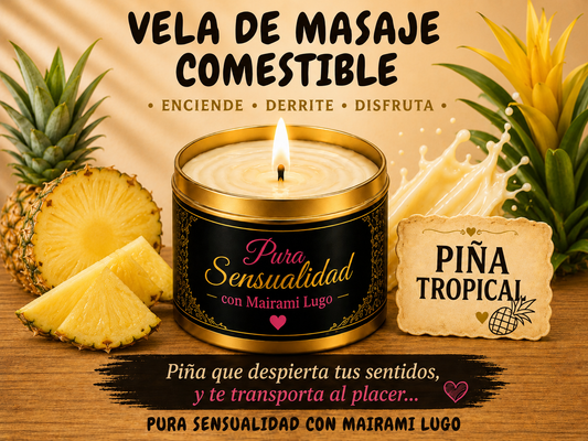 VELA DE MASAJE COMESTIBLE  PIÑA (4 OZ)