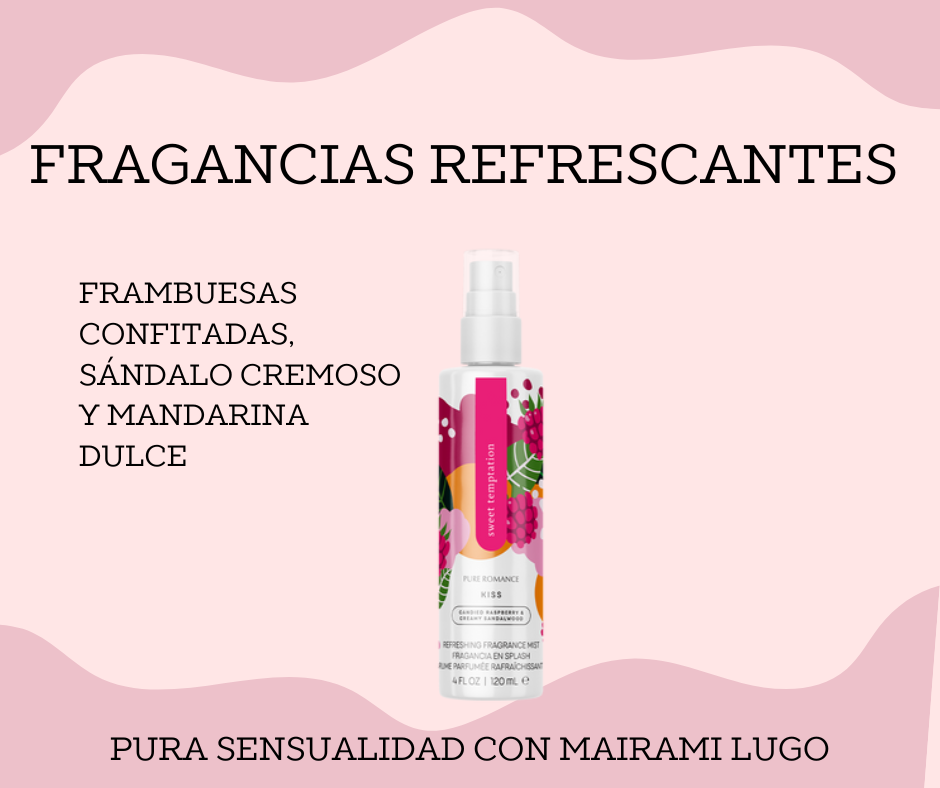 FRAGANCIA REFRESCANTE