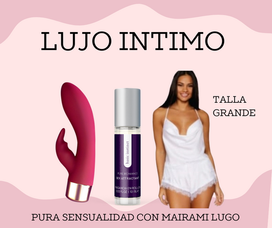 LUJO INTIMO