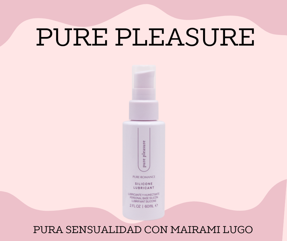 PURE PLEASURE-LUBRICANTE A BASE DE SILICONA