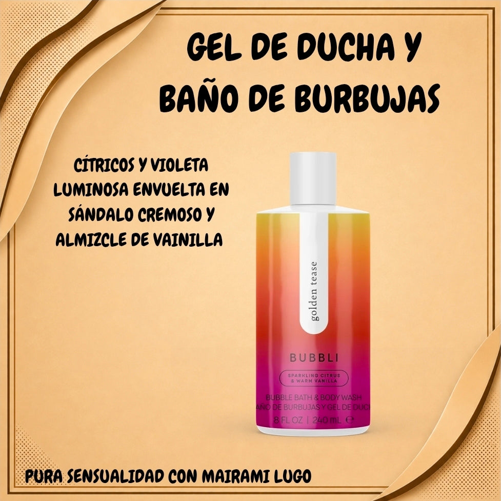 GEL DE DUCHA Y BAÑO DE BURBUJAS