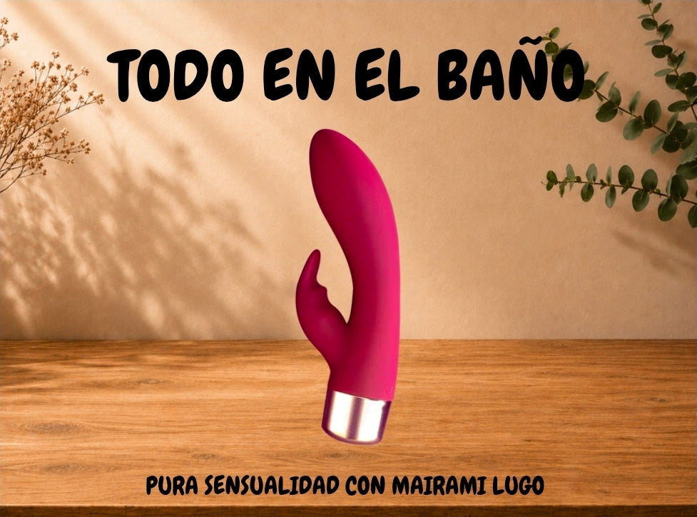 TODO EN EL BAÑO