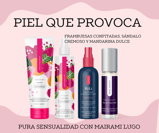 PIEL QUE PROVOCA Y OLOR QUE ENAMORA