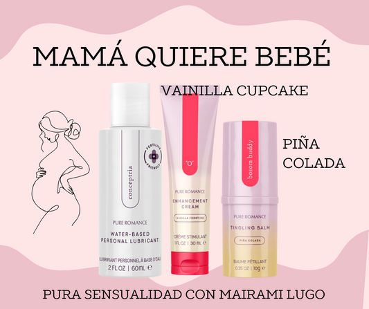 MAMA QUIERE BEBE