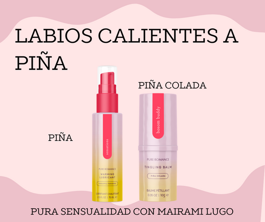 LABIOS CALIENTES A PIÑA