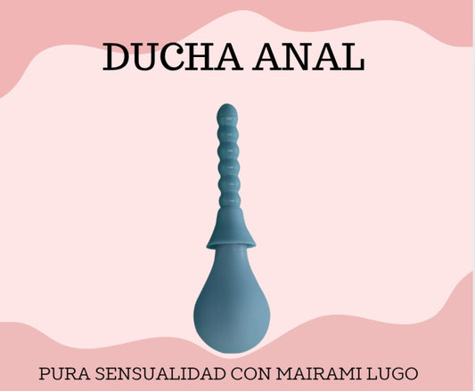 DUCHA ANAL